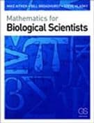 Mathematics for Biological Scientists