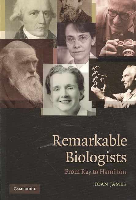 Remarkable Biologists