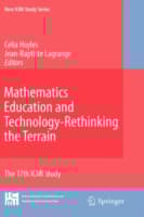 Mathematics Education and Technology-Rethinking the Terrain