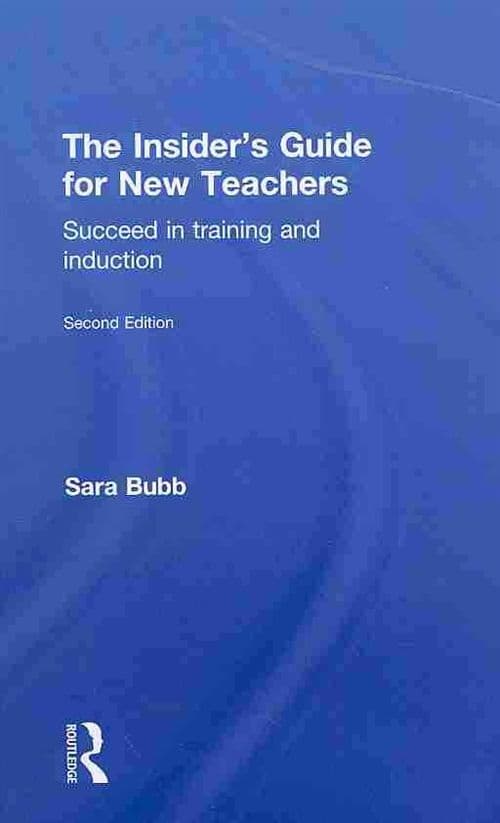 The Insider's Guide for New Teachers