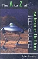 The A to Z of Science Fiction Literature