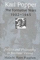 Karl Popper - The Formative Years, 1902-1945