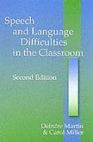 Speech and Language Difficulties in the Classroom