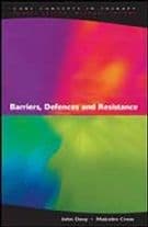 Barriers, Defences and Resistance