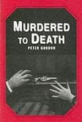 Miniatyrbild 1 av 3: Murdered to Death