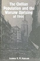 The Civilian Population and the Warsaw Uprising of 1944
