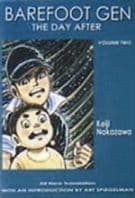 Barefoot Gen #2: The Day After