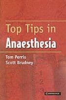 Top Tips in Anaesthesia