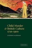 Child Murder and British Culture, 1720–1900