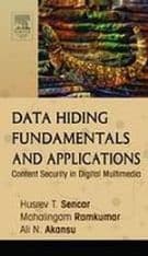 Data Hiding Fundamentals and Applications