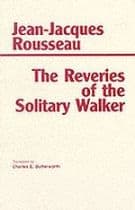 Reveries of the Solitary Walker