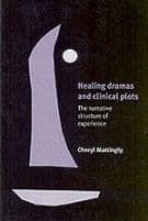 Healing Dramas and Clinical Plots