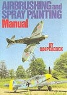 Airbrushing and Spray Painting Manual