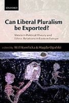 Can Liberal Pluralism be Exported?