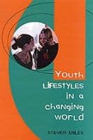 Youth Lifestyles in a Changing World