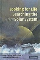 Looking for Life, Searching the Solar System