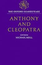 The Oxford Shakespeare: Anthony and Cleopatra