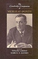 The Cambridge Companion to Merleau-Ponty