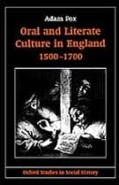 Oral and Literate Culture in England, 1500-1700