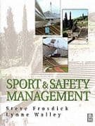 Sports and Safety Management