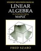 Linear Algebra with Maple, Lab Manual