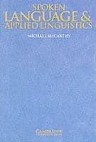 Spoken Language and Applied Linguistics