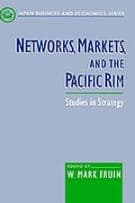 Networks, Markets, and the Pacific Rim