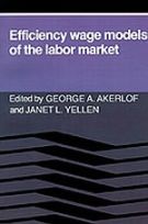 Efficiency Wage Models of the Labor Market