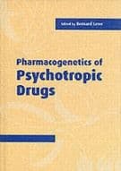 Pharmacogenetics of Psychotropic Drugs