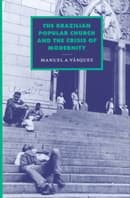 The Brazilian Popular Church and the Crisis of Modernity