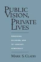 Public Vision, Private Lives