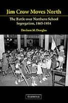 Jim Crow Moves North