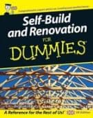 Self Build and Renovation For Dummies