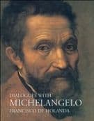 Dialogues With Michelangelo