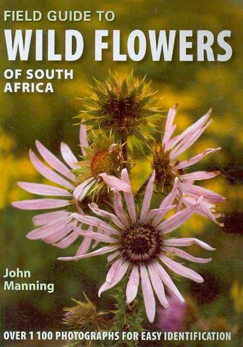 Field guide to wild flowers of South Africa, Lesotho and Swaziland