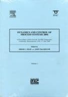 Dynamics And Control of Process Systems 2004