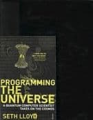 Programming The Universe