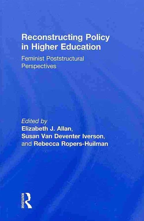 Reconstructing Policy in Higher Education