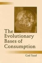 The Evolutionary Bases of Consumption