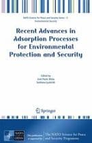 Recent Advances in Adsorption Processes for Environmental Protection and Security