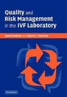 Quality and Risk Management in the IVF Laboratory