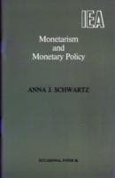 Monetarism and Monetary Policy
