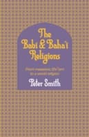 The Babi and Baha'i Religions
