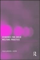 Evidence for Child Welfare Practice