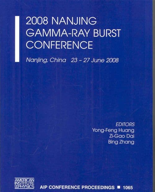 Nanjing Gamma-Ray Burst Conference 2008