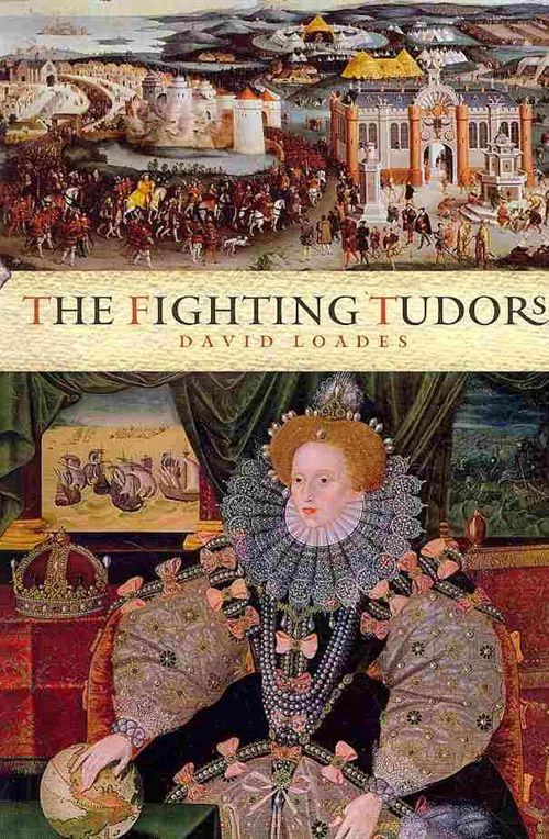 The Fighting Tudors