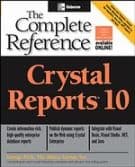Crystal Reports 10: The Complete Reference
