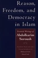 Reason, Freedom, and Democracy in Islam
