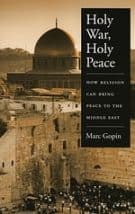 Holy War, Holy Peace