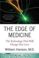 The Edge of Medicine